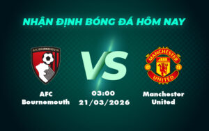 afc bournemouth manchester united 21 03 khong xac dinh