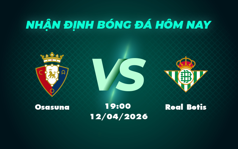 osasuna real betis 12 04 la liga