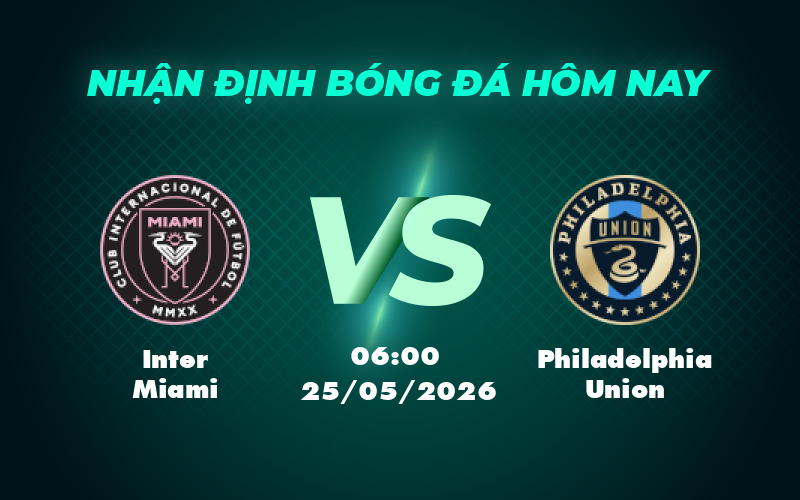 inter miami philadelphia union 25 05 mls my